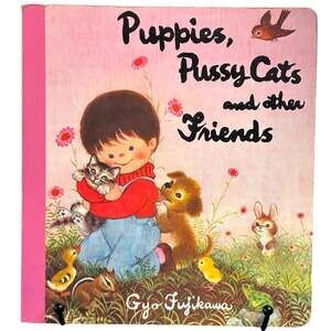 VTG 1989 Puppies, Cats and Other Friends Board Book by Gyo Fijikawa
